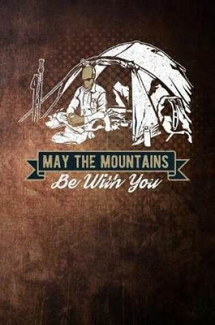 Cover of may the mountains be with you