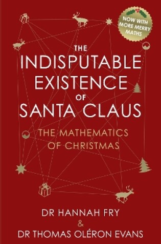 Cover of The Indisputable Existence of Santa Claus