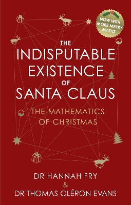 Book cover for The Indisputable Existence of Santa Claus