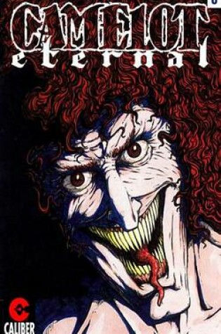 Cover of Camelot Eternal #6