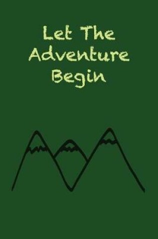 Cover of Let The Adventure Begin