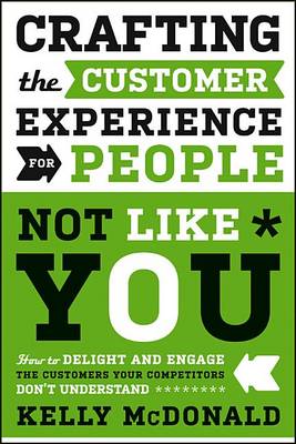 Book cover for Crafting the Customer Experience for People Not Like You