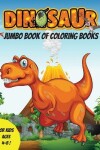 Book cover for Jumbo Book of Dinosaurs