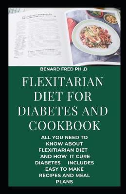 Book cover for Flexitarian Diet for Diabetes and Cookbook