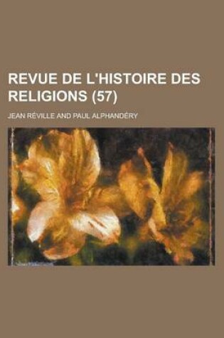 Cover of Revue de L'Histoire Des Religions (57)