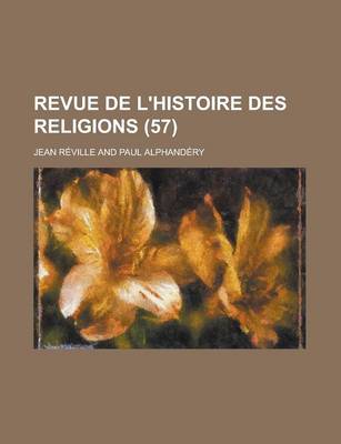 Book cover for Revue de L'Histoire Des Religions (57)