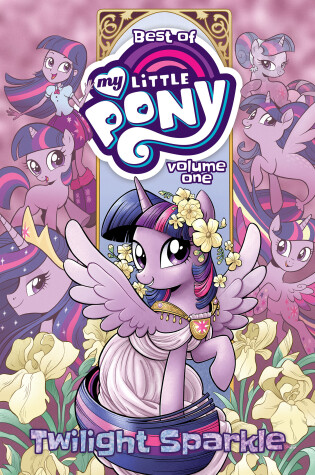 Cover of Best of My Little Pony, Vol. 1: Twilight Sparkle