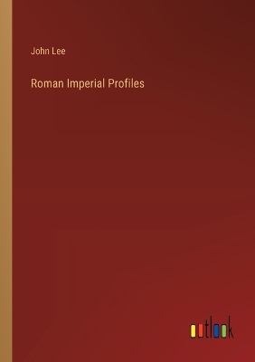 Book cover for Roman Imperial Profiles