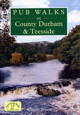 Book cover for Pub Walks in County Durham and Teesside