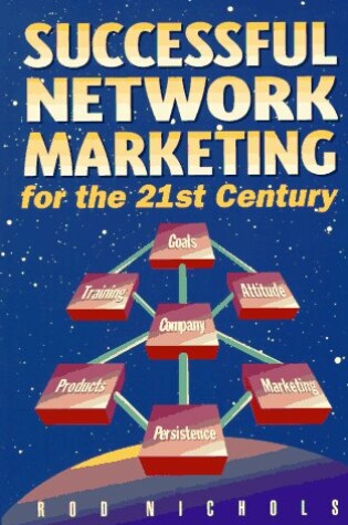 Cover of Successful Network Marketing in the 21st Century