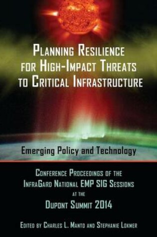 Cover of Planning Resilience for High-Impact Threats to Critical Infrastructure