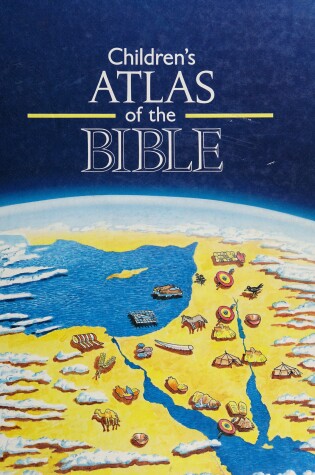 Cover of Children's Atlas of the Bible