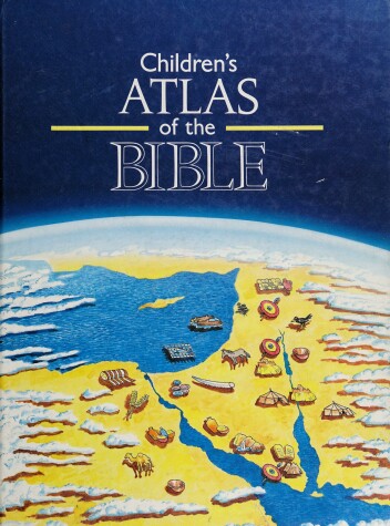 Book cover for Children's Atlas of the Bible