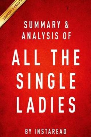 Cover of Summary and Analysis of All the Single Ladies