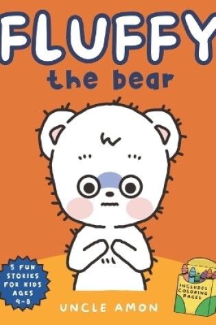Cover of Fluffy the Bear