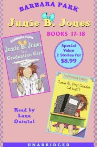 Cover of Junie B. Jones: Graduation Girl; Junie B., First Grader (at Last!)