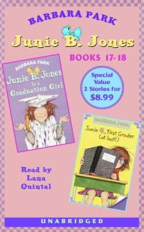 Book cover for Junie B. Jones: Graduation Girl; Junie B., First Grader (at Last!)