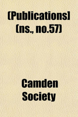 Cover of [Publications] Volume NS., No.57