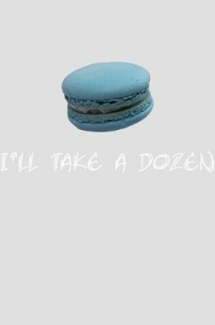 Cover of I'll Take a Dozen