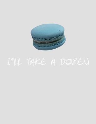 Book cover for I'll Take a Dozen