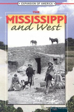 Cover of Mississippi and West