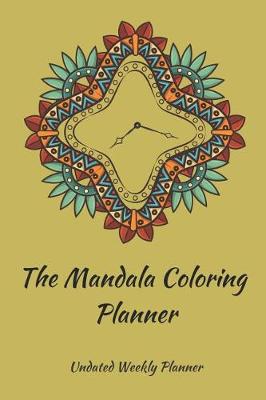 Book cover for The Mandala Coloring Planner