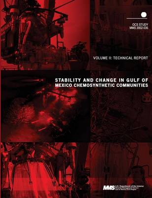 Book cover for Stability and Change in Gulf of Mexico Chemosynthetic Communities Volume 2