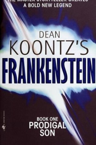 Cover of Dean Koontz's Frankenstein Book One