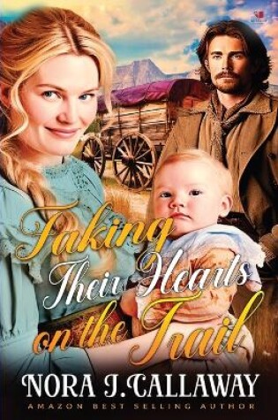 Cover of Faking Their Hearts on the Trail
