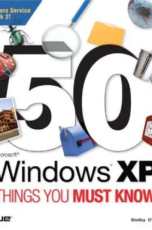 Cover of 50 Microsoft Windows XP Things You Must Know