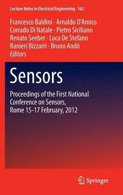 Cover of Sensors: Proceedings of the First National Conference on Sensors, Rome 15-17 February, 2012