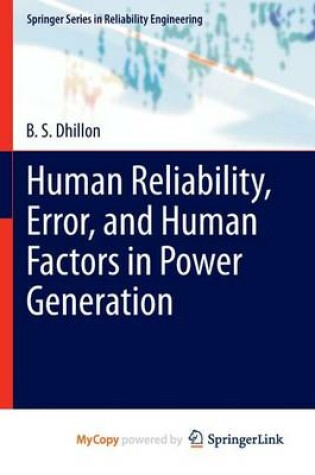 Cover of Human Reliability, Error, and Human Factors in Power Generation