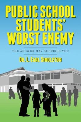 Cover of Public School Students' Worst Enemy