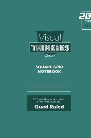 Cover of Visual Thinkers (Lite) Square Grid, Quad Ruled, Composition Notebook, 100 Sheets, Large Size 8 x 10 Inch Olive Cover
