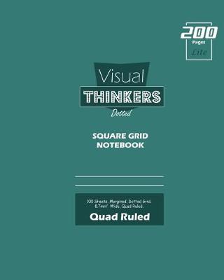 Book cover for Visual Thinkers (Lite) Square Grid, Quad Ruled, Composition Notebook, 100 Sheets, Large Size 8 x 10 Inch Olive Cover