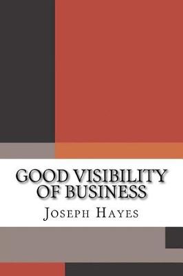 Book cover for Good Visibility of Business