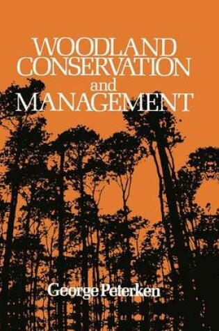 Cover of Woodland Conservation and Management