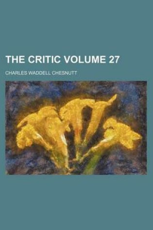 Cover of The Critic Volume 27