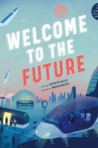 Cover of Welcome to the Future