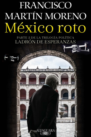 Cover of México roto / Broken Mexico