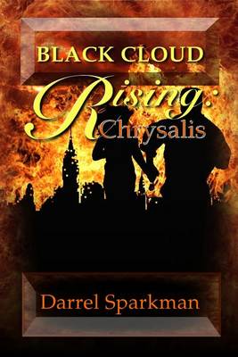 Book cover for Black Cloud Rising: Chrysalis