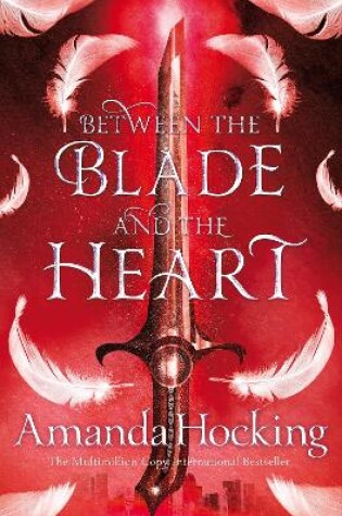 Cover of Between the Blade and the Heart