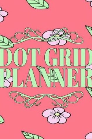 Cover of Dot Grid Planner