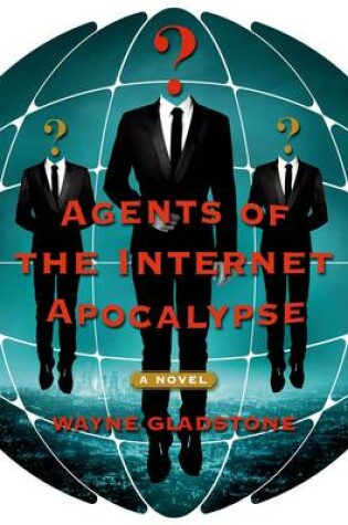 Cover of Agents of the Internet Apocalypse