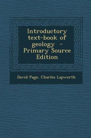 Cover of Introductory Text-Book of Geology - Primary Source Edition