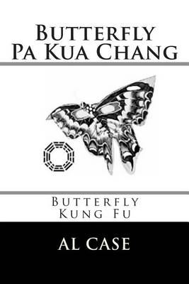 Cover of Butterfly Pa Kua Chang