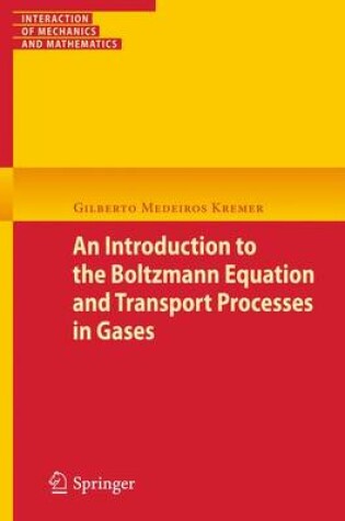 Cover of An Introduction to the Boltzmann Equation and Transport Processes in Gases