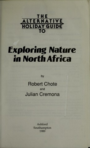 Book cover for The Alternative Holiday Guide to Exploring Nature in North Africa