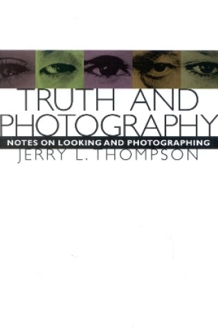 Cover of Truth and Photography