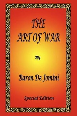 Cover of The Art of War by Baron De Jomini - Special Edition